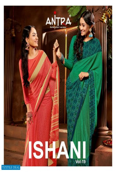ANTRA ISHANI VOL 19 CHIFFON PRINTED DAILY WEAR SAREE ANTRA ISHANI VOL 19 CHIFFON PRINTED DAILY WEAR SAREE