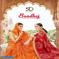 BANDHEJ BY 5D DESIGNER WEIGHTLESS BANDHANI TRADITIONAL WEAR SAREES